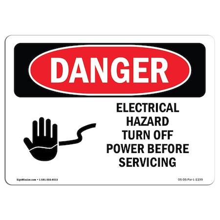 Signmission Safety Sign, OSHA Danger, 5" Height, 7" Width, Electrical Hazard Turn Off Power, Landscape OS-DS-D-57-L-1199